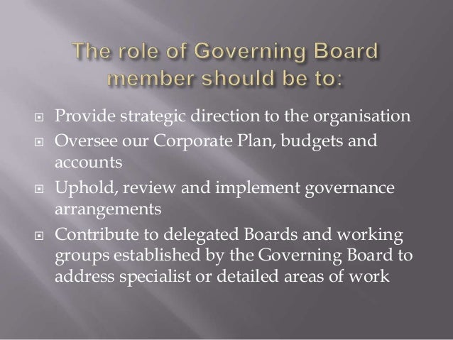The Role Of The Governing Board