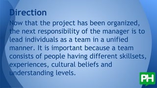 The Role And Responsibilities Of The Project Manager