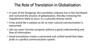 The role of translation in globalization | PPTX