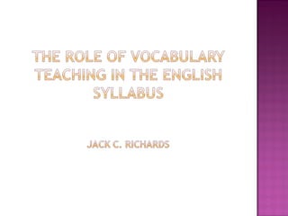 The role of vocabulary | PPT