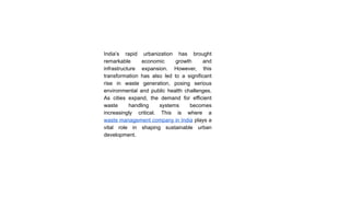 The Role of Waste Management Companies in India’s Urban Development.pptx