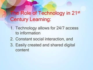 The roles and function of educational technology in the 21st century ...