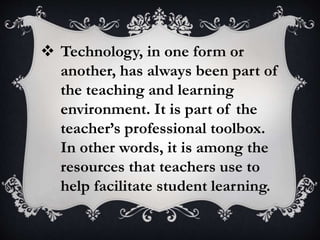 The roles and function of educational technology in the 21st Century ...