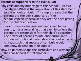 The Roles Of Stakeholders In Curriculum Implementation