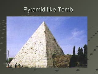 Pyramid likePyramid like TTombomb
 
