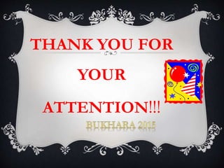 THANK YOU FOR
YOUR
ATTENTION!!!
 