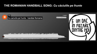 THE ROMANIAN HANDBALL SONG: Cu căciulile pe frunte
 