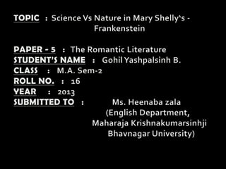 The romantic literature science vs. nature in mary shelly‘s frankenstein