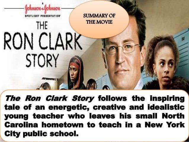 The Ron Clark Story