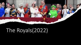 The Royals(2022)
 