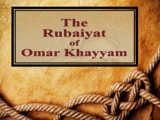 The Rubaiyat of Omar Khayyam (Complete Analysis)