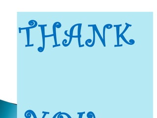 THANK
 