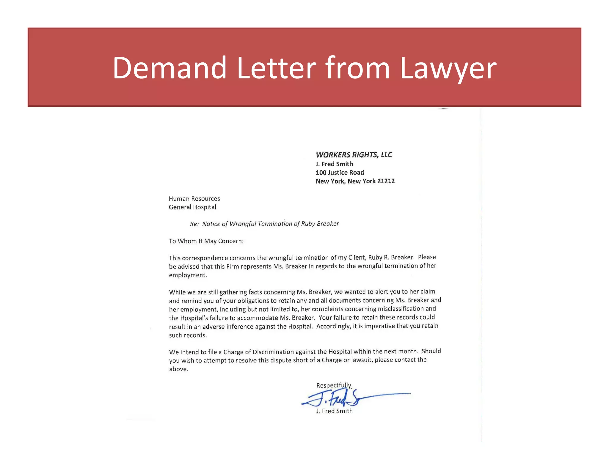 Demand Letter from Lawyer
 