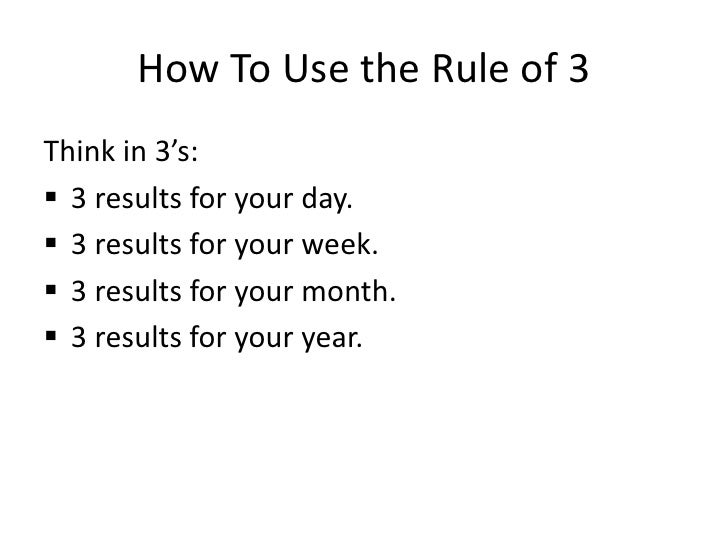 The Rule of 3