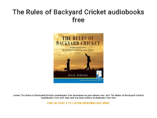 The Rules Of Backyard Cricket Audiobooks Free