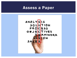 Assess a Paper
 