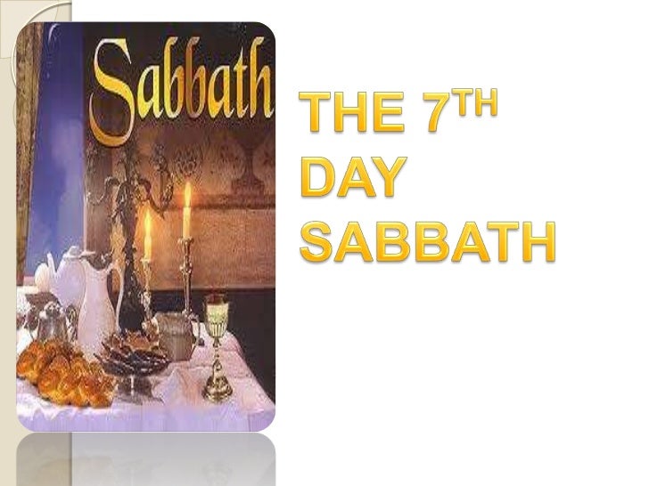 The 7th Day SABBATH