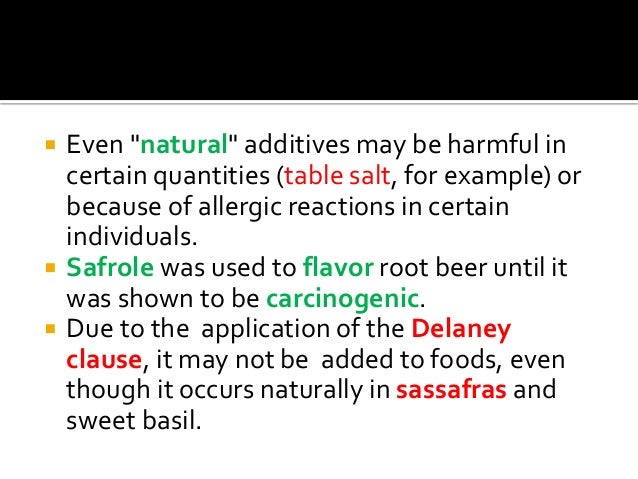 The Safety Aspects Of Food Additives - 