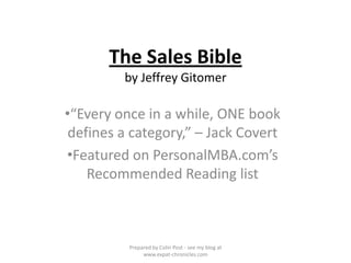 The Sales Bibleby Jeffrey Gitomer,[object Object],[object Object]