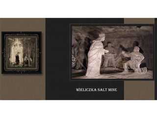Wieliczka Salt Mine