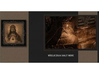 Wieliczka Salt Mine