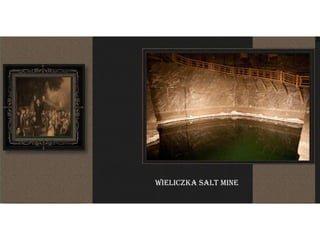 Wieliczka Salt Mine