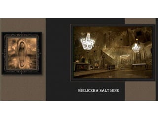 Wieliczka Salt Mine