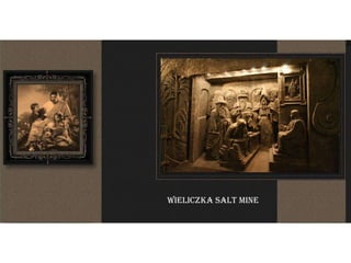 Wieliczka Salt Mine