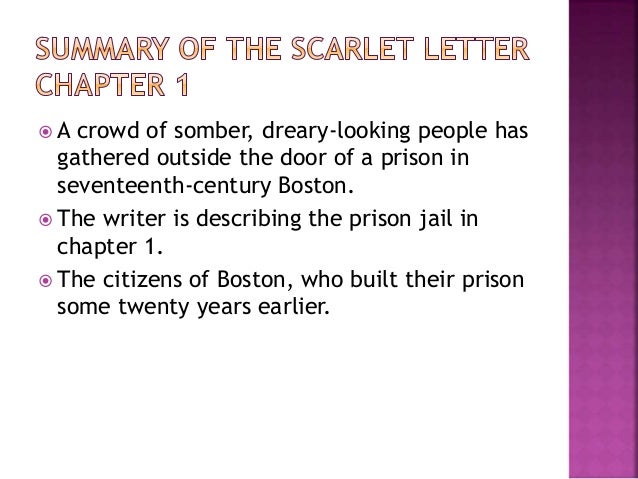 the scarlet letter scarlet letter chapter 1 summary
