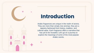 The Scent of Stories Unveiling the Meanings Behind Popular Arabic