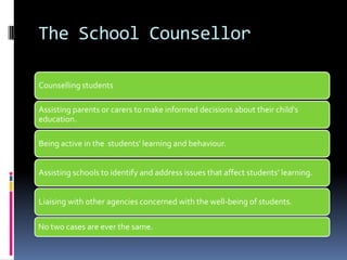The School Counsellor