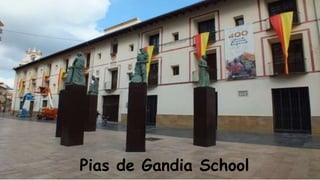 Pias de Gandia School
 