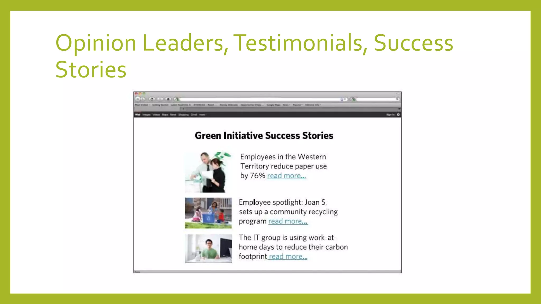Opinion Leaders,Testimonials, Success
Stories
 