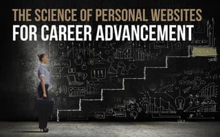 The Science of Personal Websites for Career Advancement