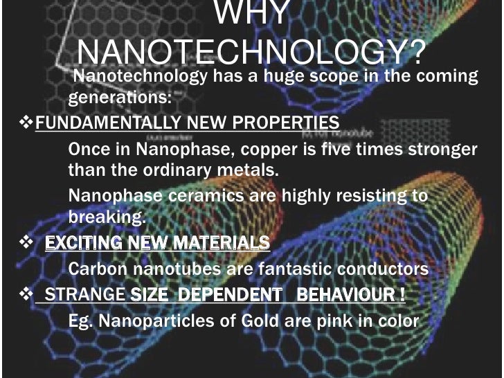 The scope of nanotechnology