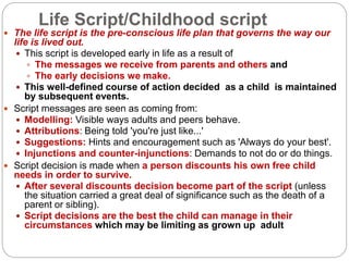 The scripts we follow life position and life script | PPTX
