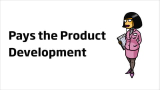 The Scrum Roles presented by the Scrumlies 2009