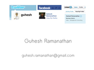 Guhesh Ramanathan

guhesh.ramanathan@gmail.com
 