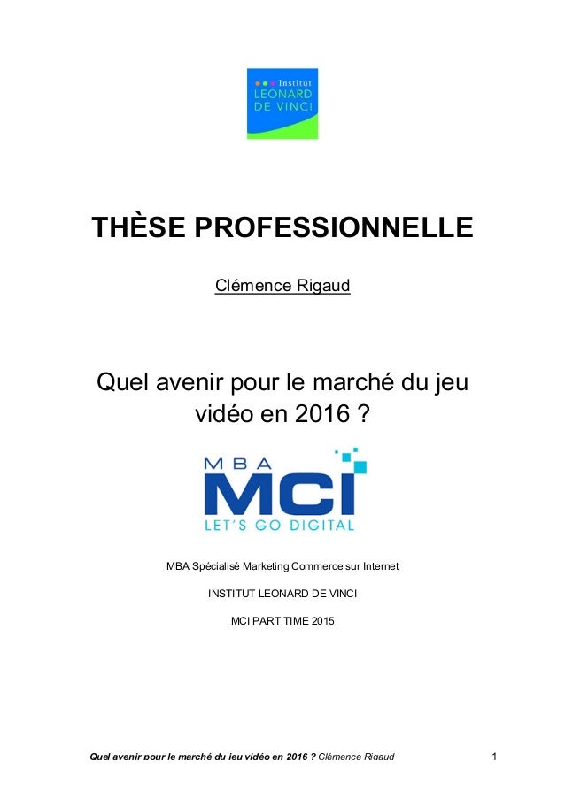 these professionnelle quel avenir pour les jeux videos en 2016