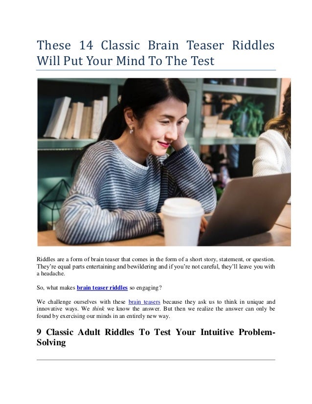 These 14 Classic Brain Teaser Riddles Will Put Your Mind To The Test