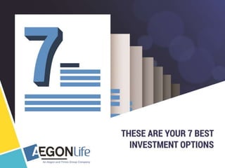 These are your 7 best investment options