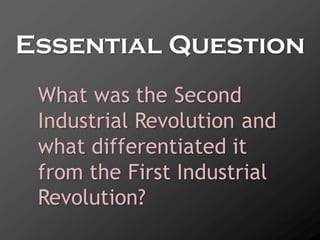 The Second Industrial Revolution