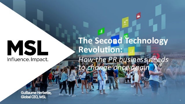 The Second Technology Revolution: How the PR Business Needs To Change Once Again