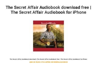 The Secret Affair Audiobook download free | The Secret Affair Audiobook for  iPhone