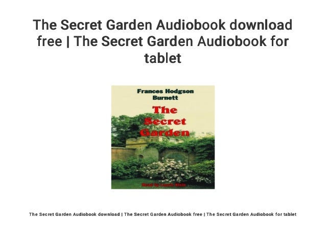 The Secret Garden Audiobook Download Free The Secret Garden Audiobo