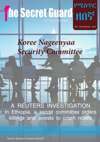 In Ethiopia, a secret committee orders killings and arrests to crush rebels | PDF