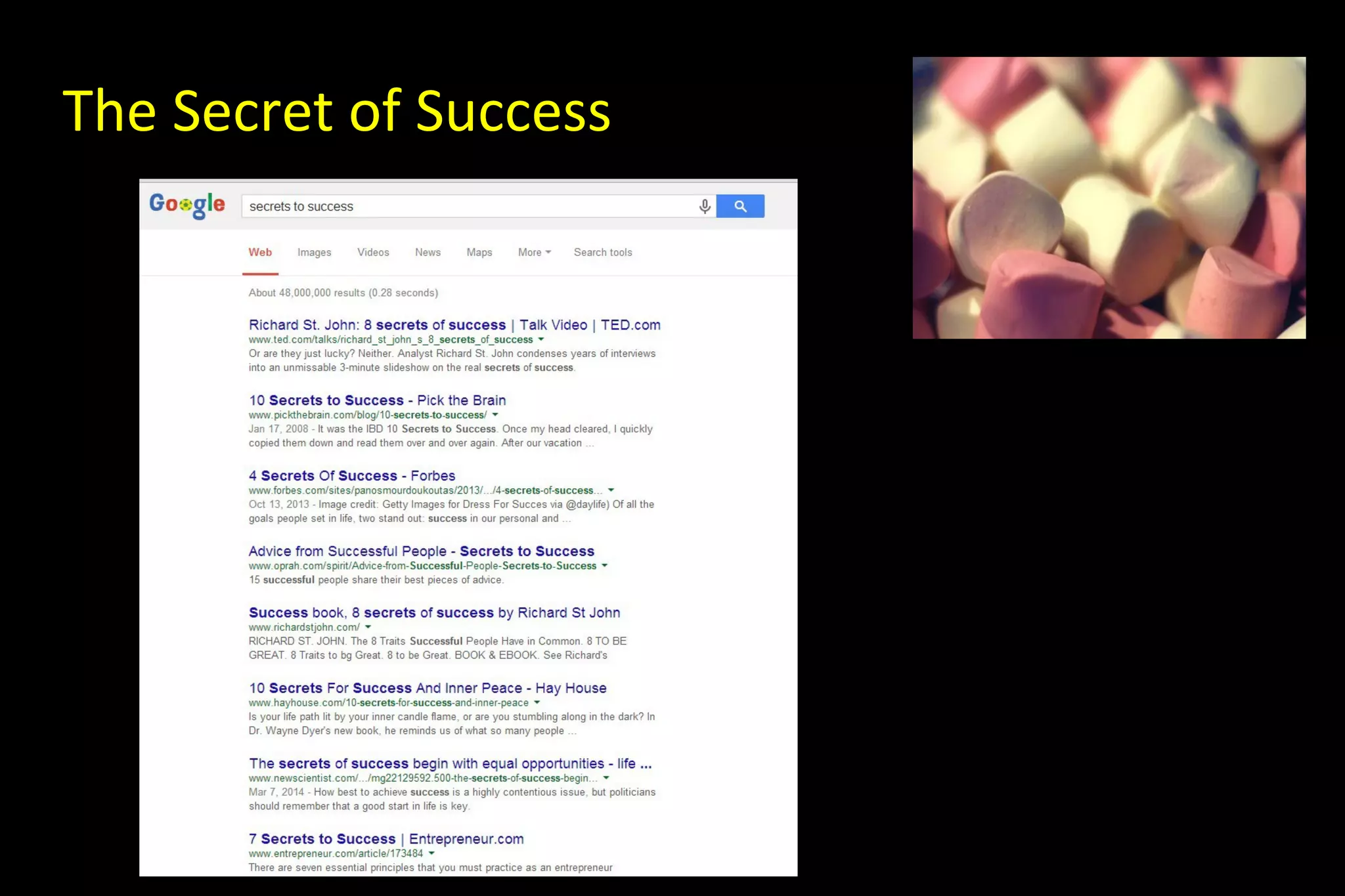 The Secret of Success
 