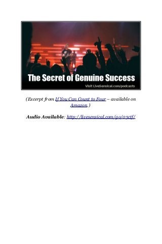 (Excerpt from If You Can Count to Four – available on
Amazon.)
Audio Available: http://livesensical.com/go/03ctf/
 
