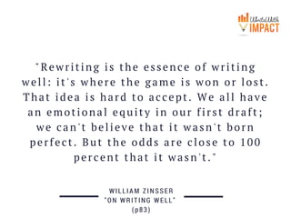 "Many writers are paralyzed by the
thought that they are competing with
everybody else who is trying to write
and presumab...