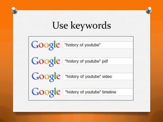 Use keywords
 